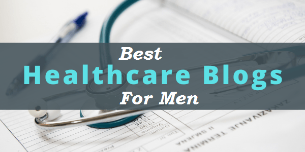 Best healthcare blogs for men