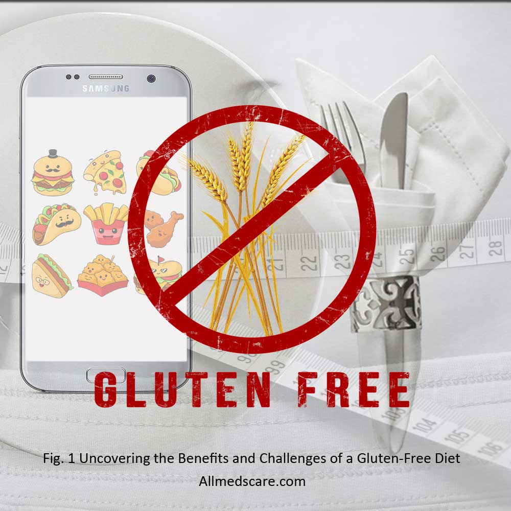 Uncovering the Benefits and Challenges of a Gluten Free Diet