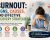 Burnout Early Signs Symptoms
